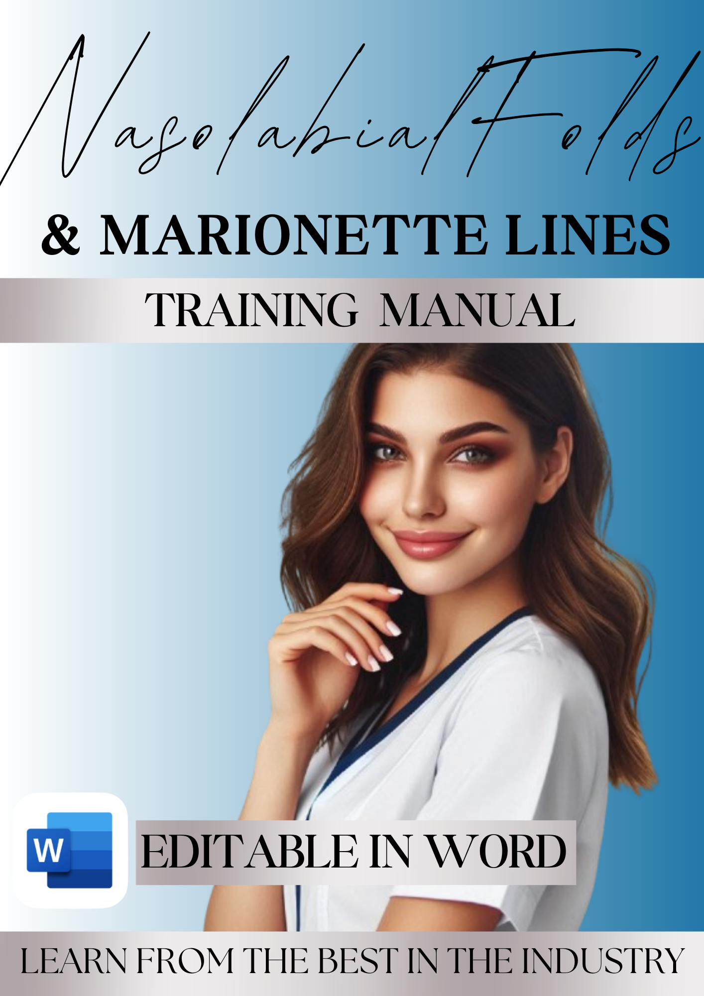 Nasolabial & Marionette Editable Training Manual